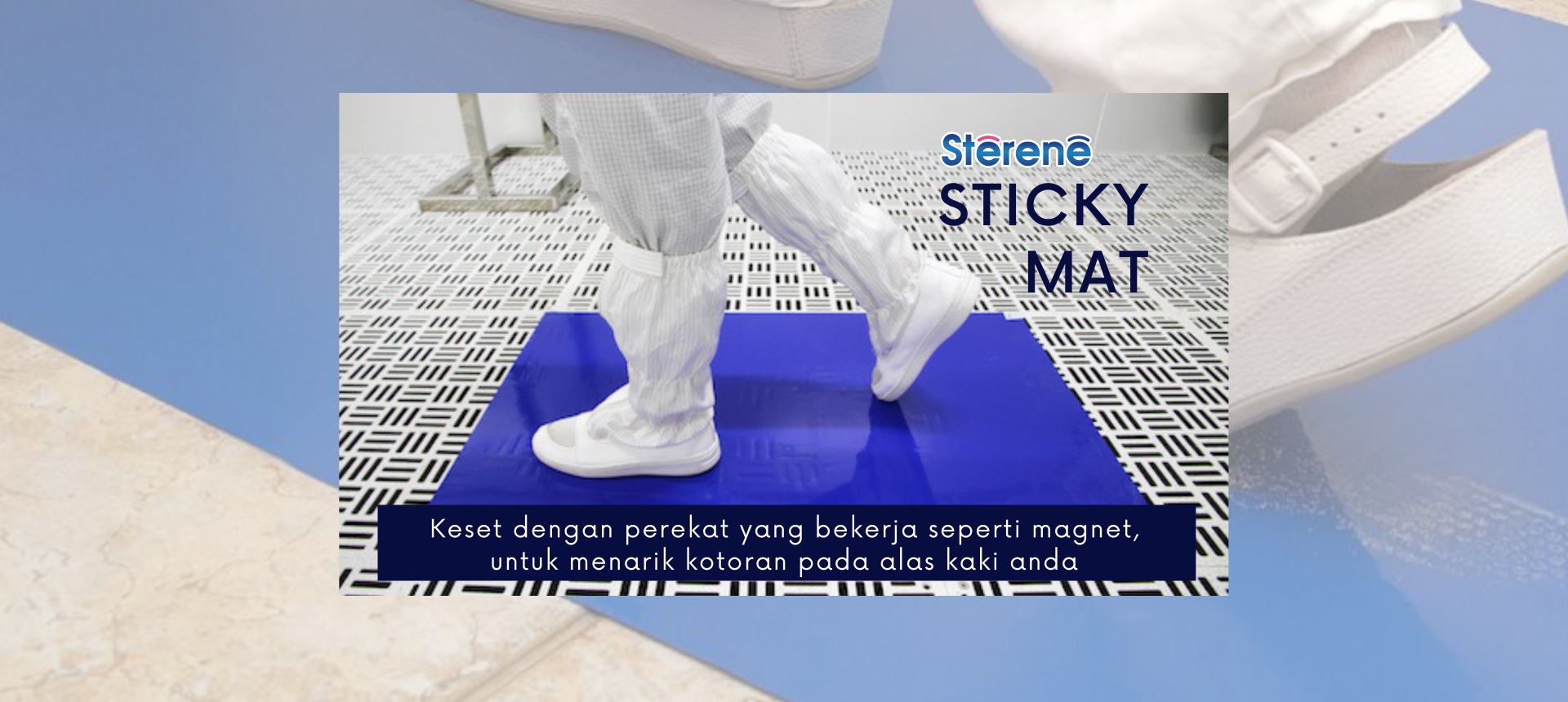 Sterene Sticky Mat